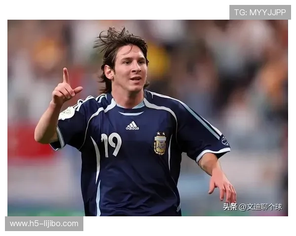 梅西职业生涯辉煌瞬间与他对足球世界的深远影响